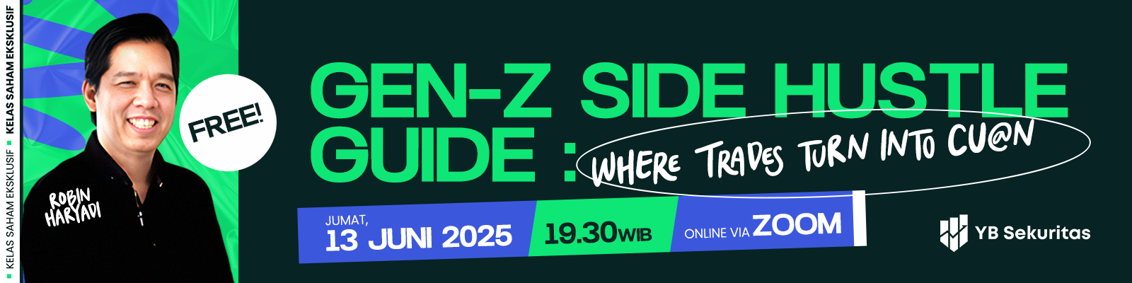 Gen-Z Side Hustle Guide : Where Trades Turn into Cuan